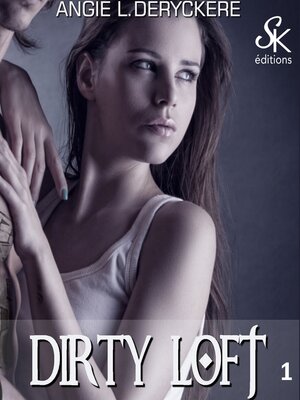 cover image of Dirty Loft 1